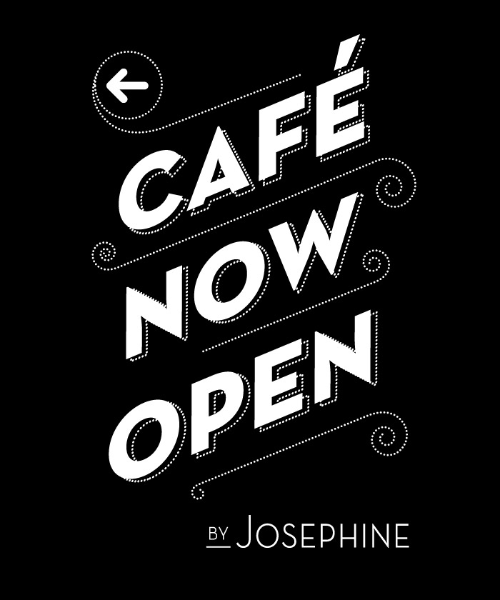by josephine cafe open sign